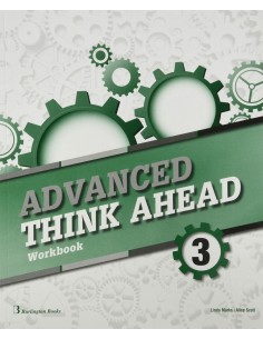 ADVANCED THINK AHEAD 3ºESO WORKBOOK